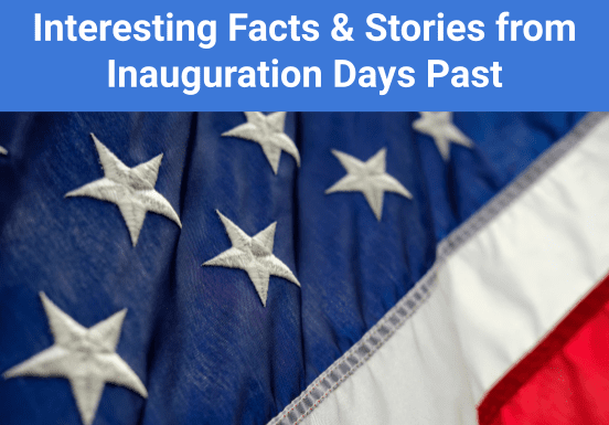 inauguration days of the past: their facts and stories
