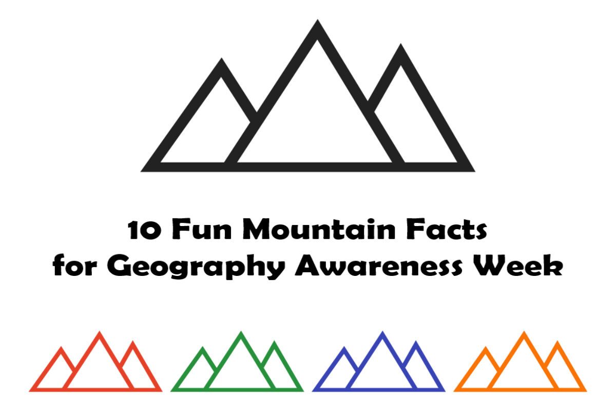 mountain-facts-for-geography-awareness-week-helpteaching